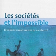 Les sociétés et l'impossible