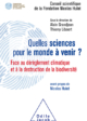 Quelles sciences pour le monde à venir?
